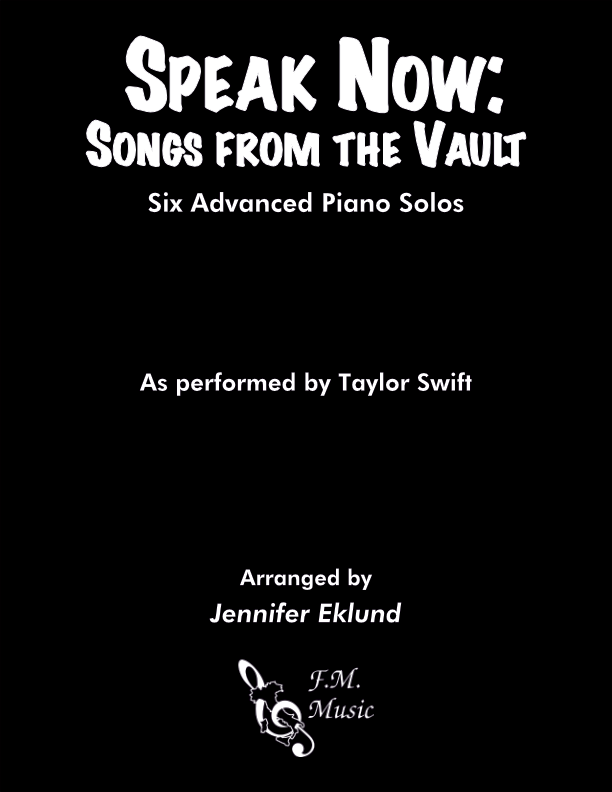 Taylor Swift's Speak Now: Songs from the Vault (Advanced Piano)