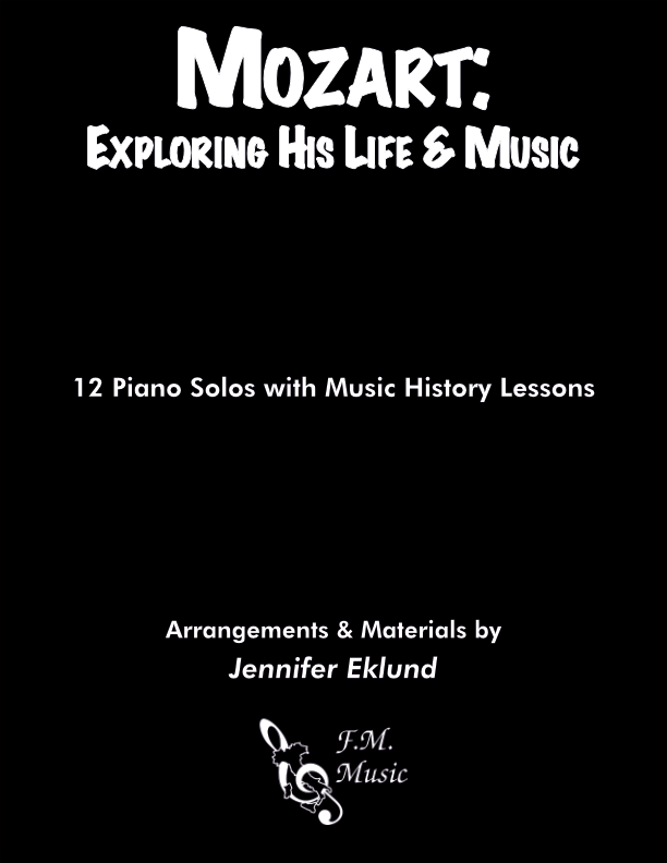 Mozart: Exploring His Life & Music (Songbook)