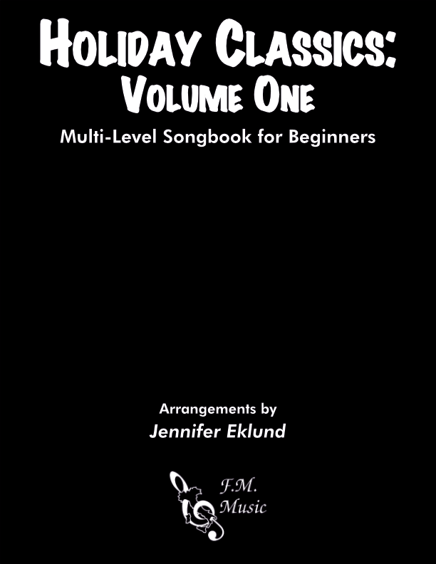 Holiday Classics: Volume One (Multi-Level Songbook)