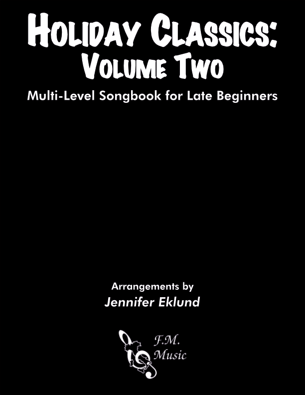 Holiday Classics: Volume Two (Multi-Level Songbook)