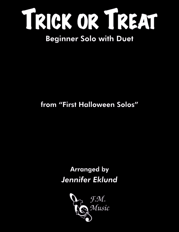 Trick or Treat (Beginner Solo with Duet)