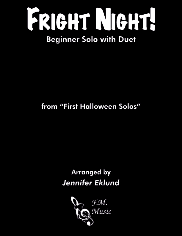 Fright Night! (Beginner Solo with Duet)