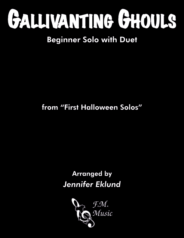 Gallivanting Ghouls (Beginner Solo with Duet)