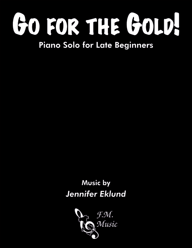 Go for the Gold! (Easy Piano)