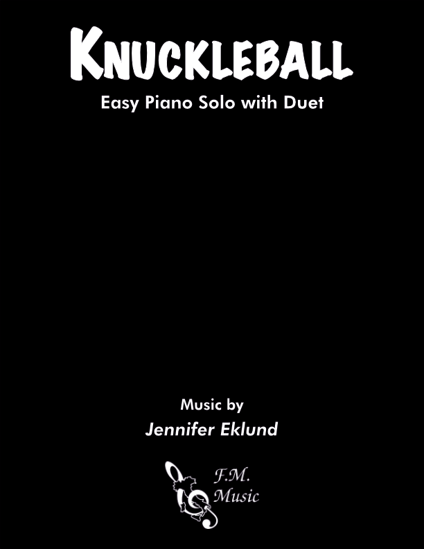 Knuckleball (Easy Solo with Duet)