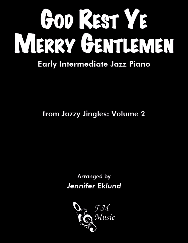 God Rest Ye Merry, Gentlemen (Early Intermediate Piano)