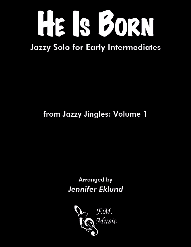 He Is Born (Easy Jazz Piano)