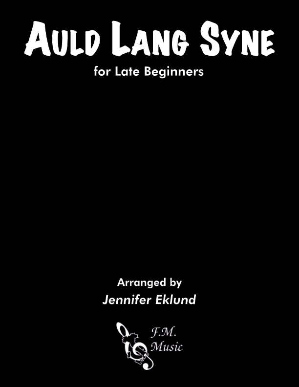 Auld Lang Syne (Late Beginners)