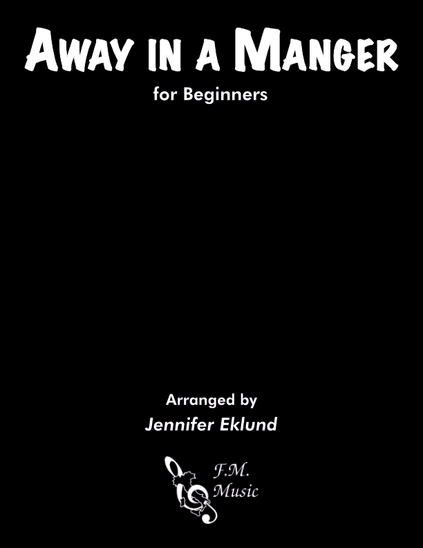 Away in a Manger (for Beginners)