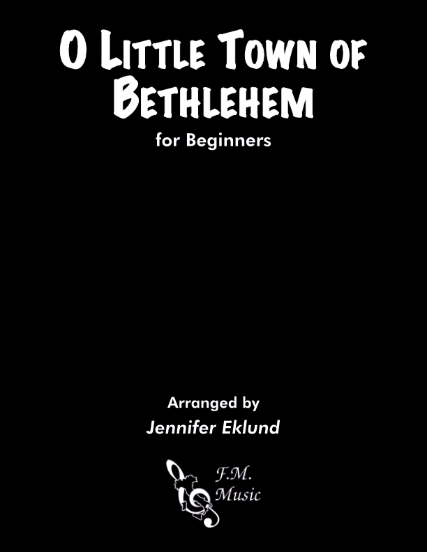 O Little Town of Bethlehem (for Beginners)