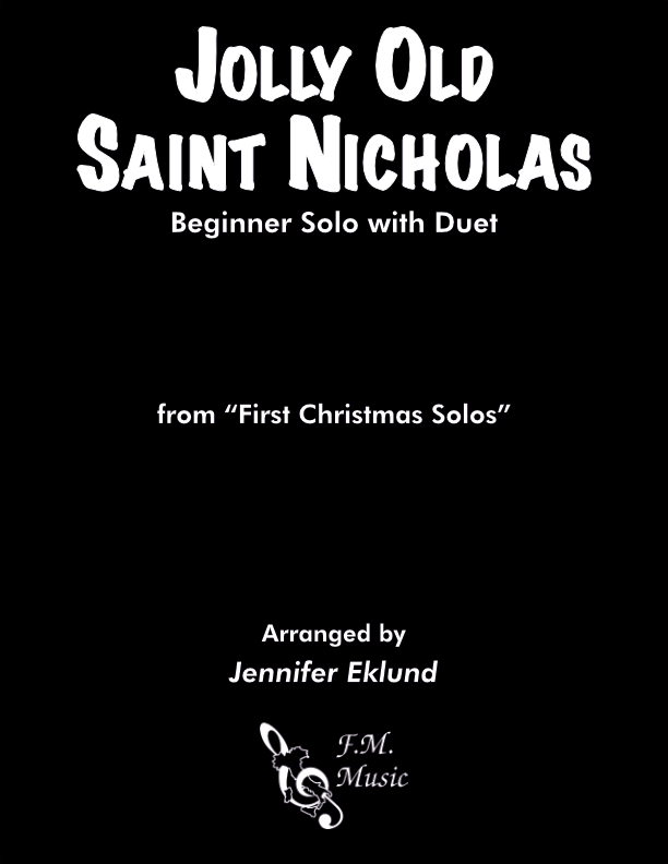 Jolly Old Saint Nicholas (Beginner Solo with Duet)