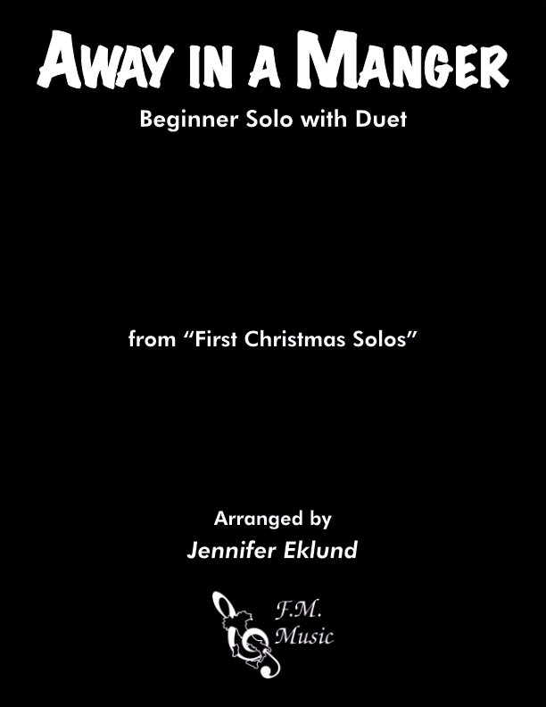 Away in a Manger (Beginner Solo with Duet)