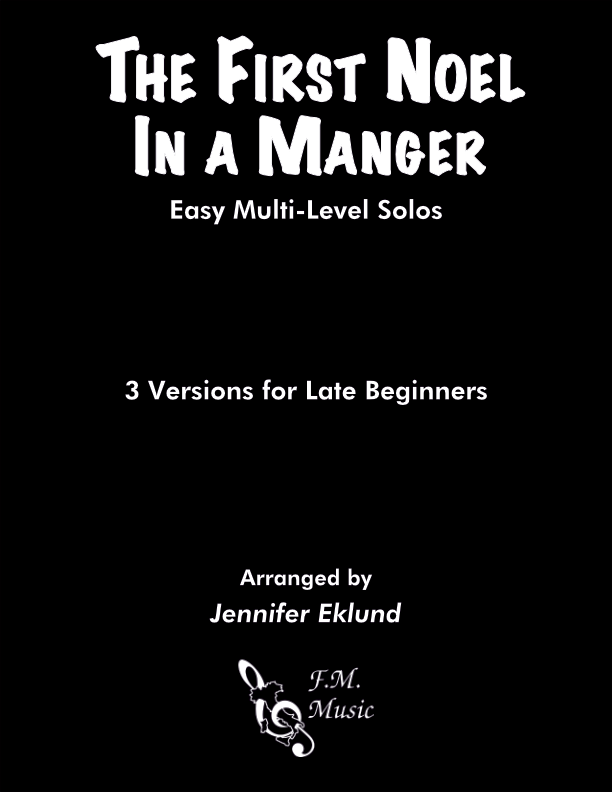 The First Noel in a Manger (Easy Multi-Level Solos)