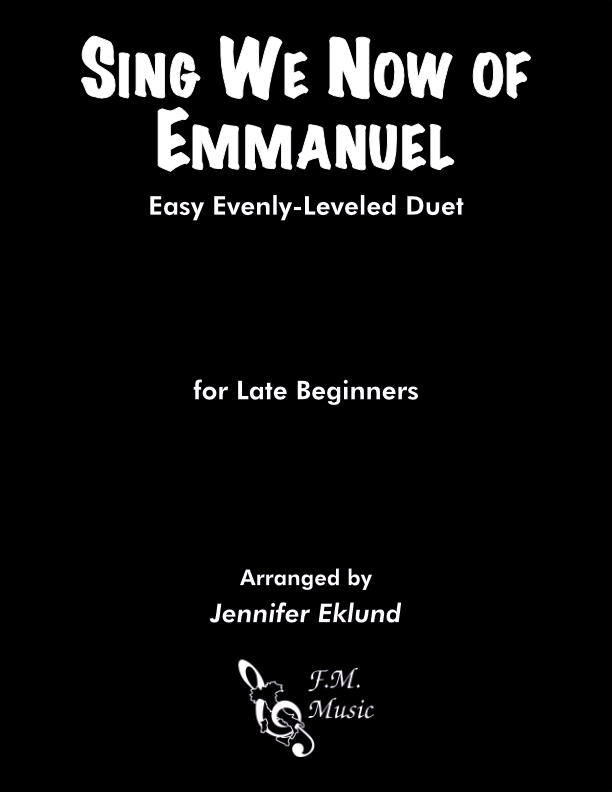 Sing We Now of Emmanuel (Easy Evenly-Leveled Duet)
