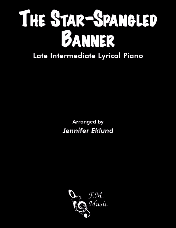 The Star-Spangled Banner (Late Intermediate Piano)