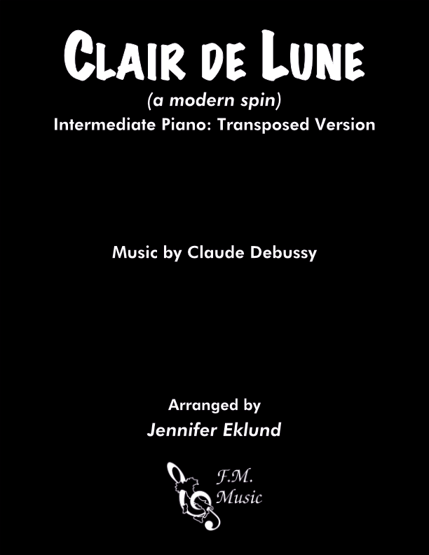 Clair de lune (a modern spin) (Intermediate: Transposed Version)