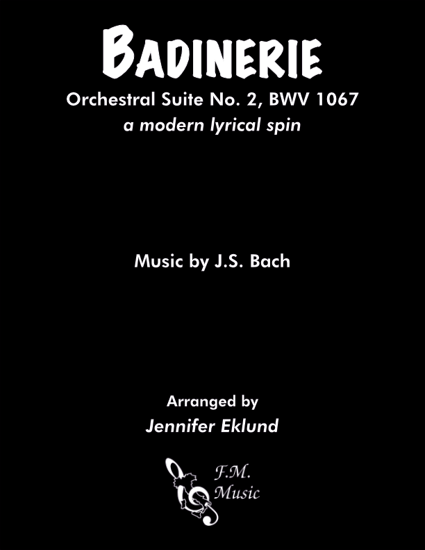 Badinerie (a moderin spin)