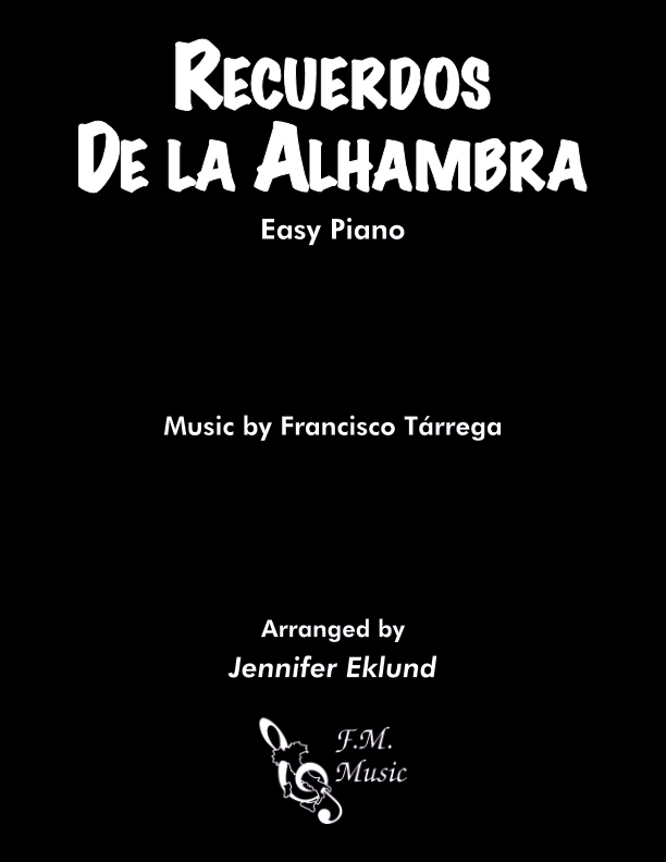 Recuerdos de la Alhambra (Easy Piano)