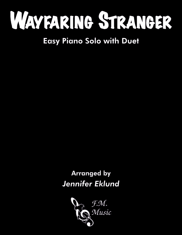 Wayfaring Stranger (Easy Piano Solo with Duet)