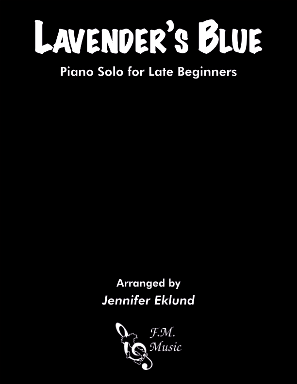 Lavender's Blue (Late Beginner Piano)