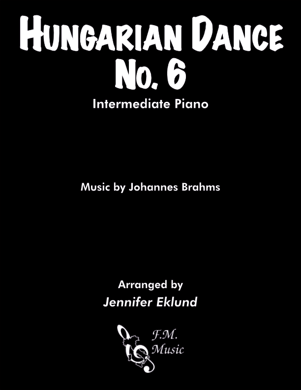 Hungarian Dance No. 6 (Intermediate Piano)
