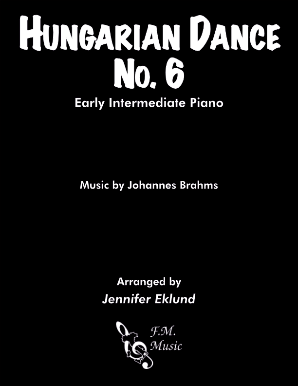 Hungarian Dance No. 6 (Early Intermediate Piano)
