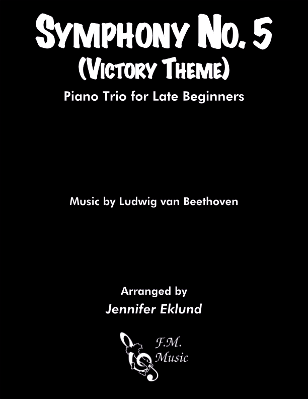 Symphony No. 5 (Victory Theme) (Trio for Late Beginners)