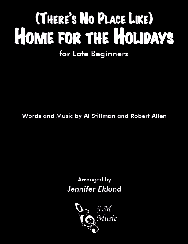(There's No Place Like) Home for the Holidays (Late Beginners)