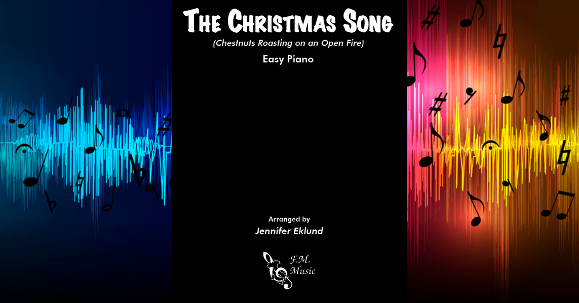 The Christmas Song (Chestnuts Roasting On An Open Fire) (Easy Piano) By Nat King Cole - F.M ...