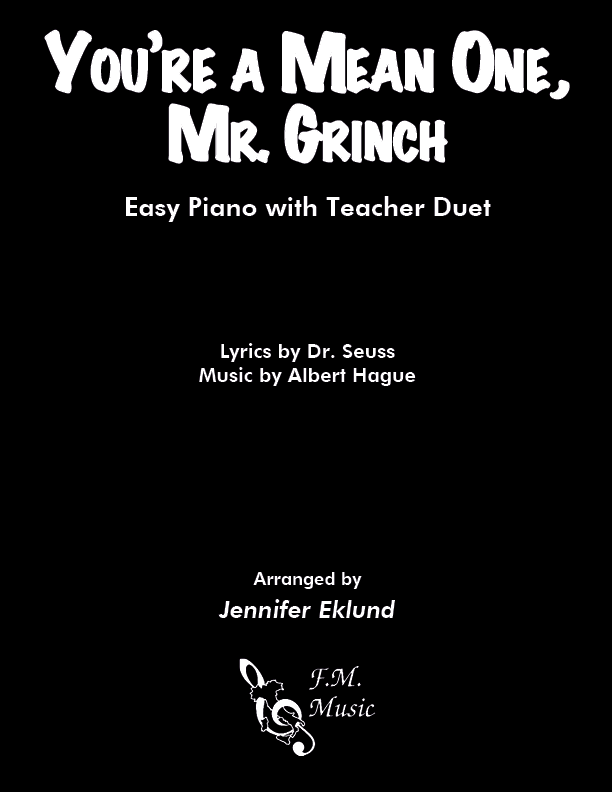 You're A Mean One, Mr. Grinch (Easy Piano with Teacher Duet)