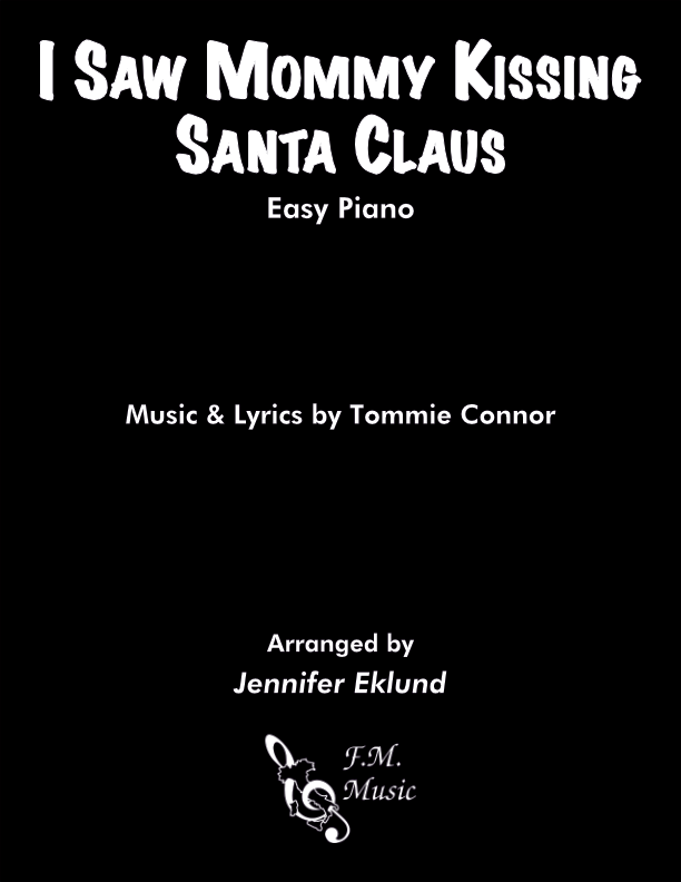 I Saw Mommy Kissing Santa Claus (Easy Piano)