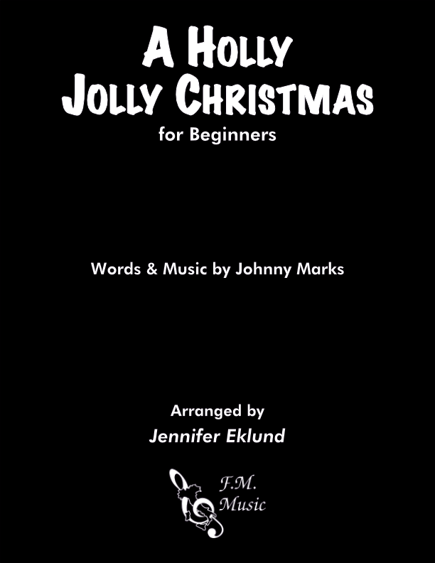 A Holly Jolly Christmas (for Beginners)