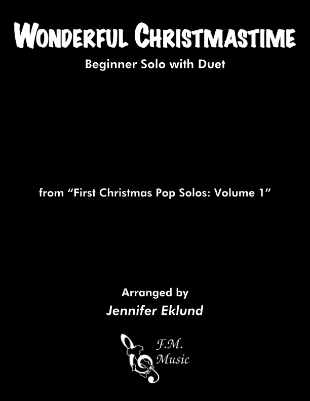 Wonderful Christmastime (Beginner Solo with Duet)