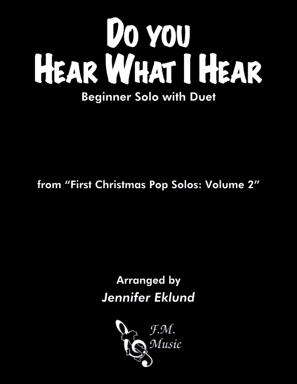 Do You Hear What I Hear (Beginner Solo with Duet)