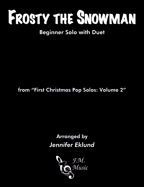 Frosty the Snowman (Beginner Solo with Duet)