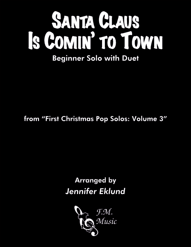 Santa Claus Is Comin' To Town (Beginner Solo with Duet)