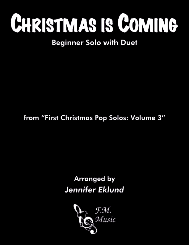 Christmas Is Coming (Beginner Solo with Duet)