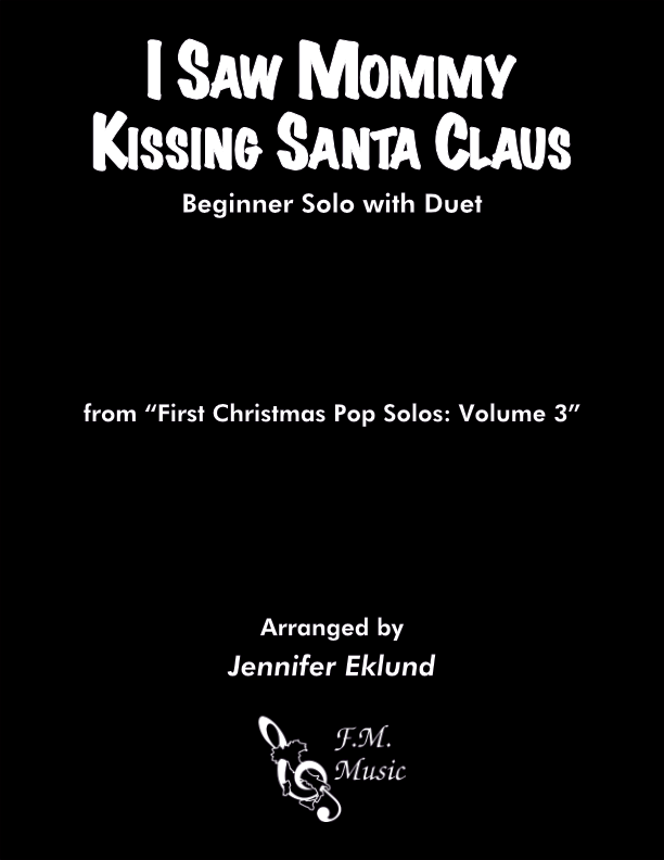 I Saw Mommy Kissing Santa Claus (Beginner Solo with Duet)