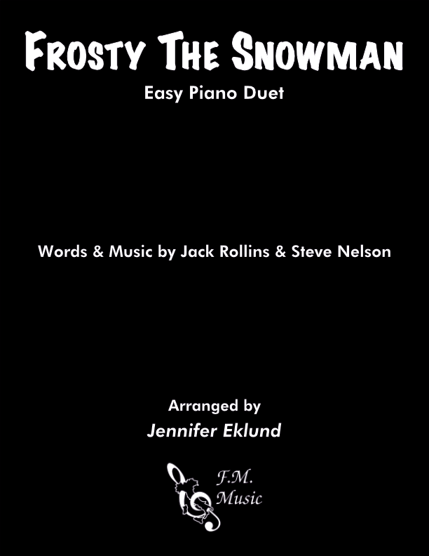 Frosty the Snowman (Easy Piano Duet)
