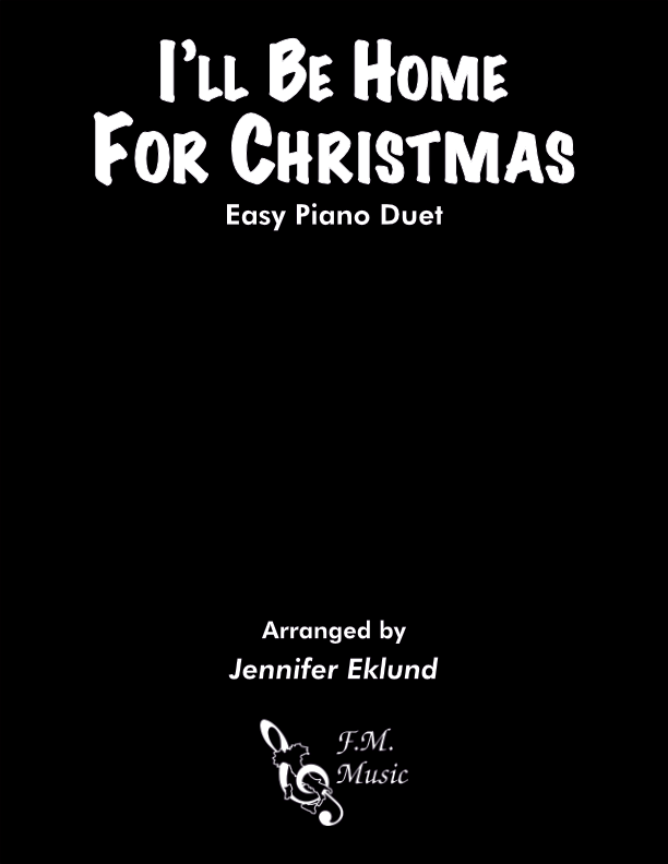I'll Be Home for Christmas (Easy Piano Duet)