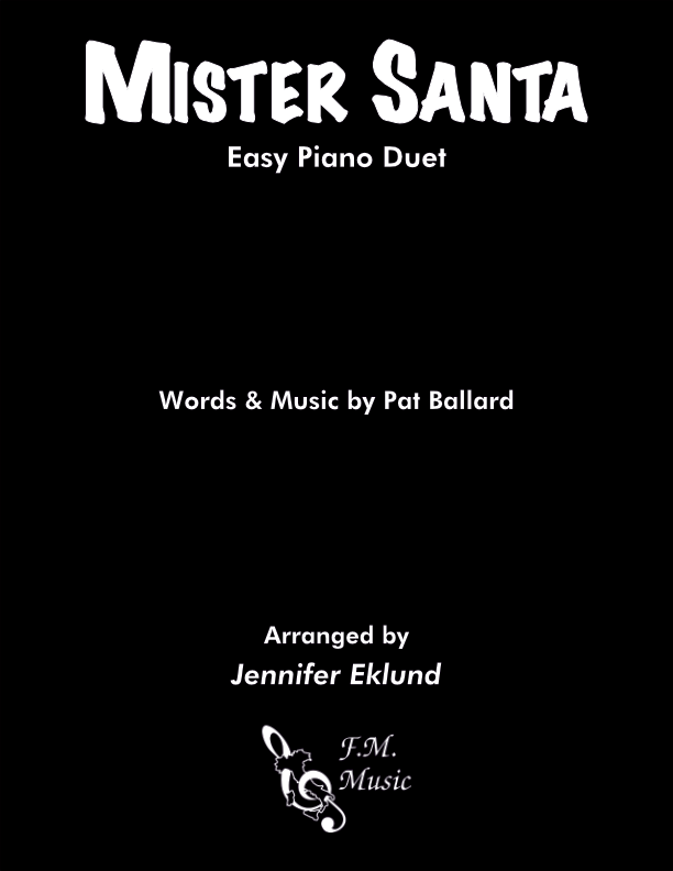 Mister Santa (Easy Piano Duet)