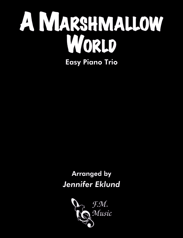 A Marshmallow World (Easy Piano Trio)