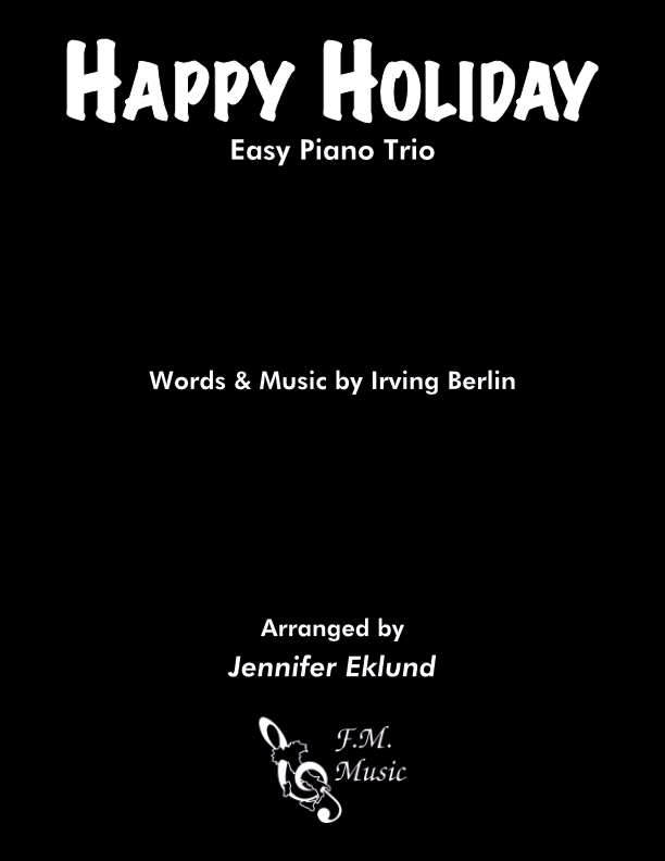 Happy Holiday (Easy Piano Trio)