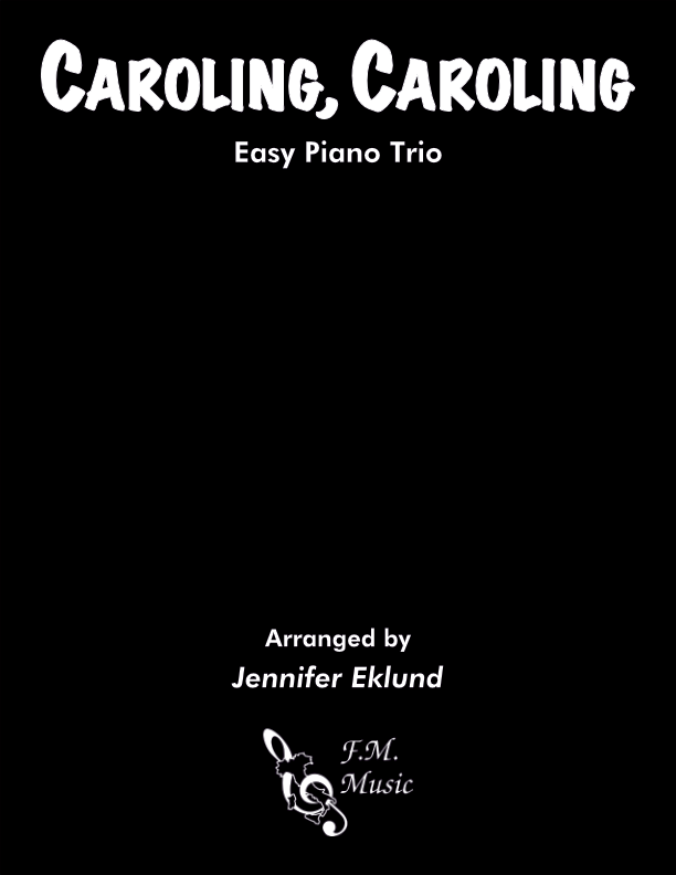Caroling, Caroling (Easy Piano Trio)