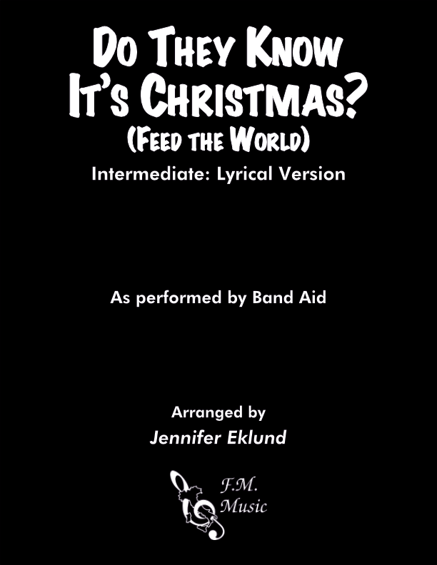 Do They Know It's Christmas (Feed the World) (Intermediate: Lyrical Version)