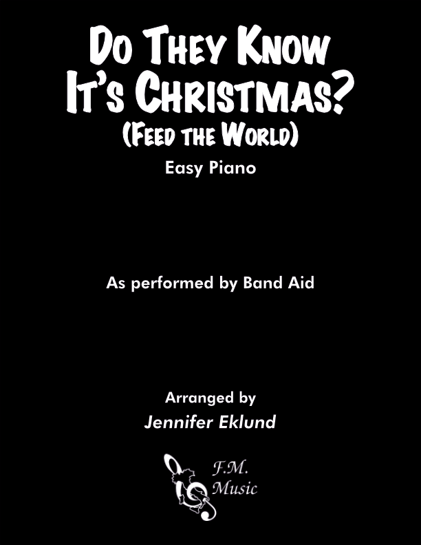 Do They Know It's Christmas (Feed the World) (Easy Piano)