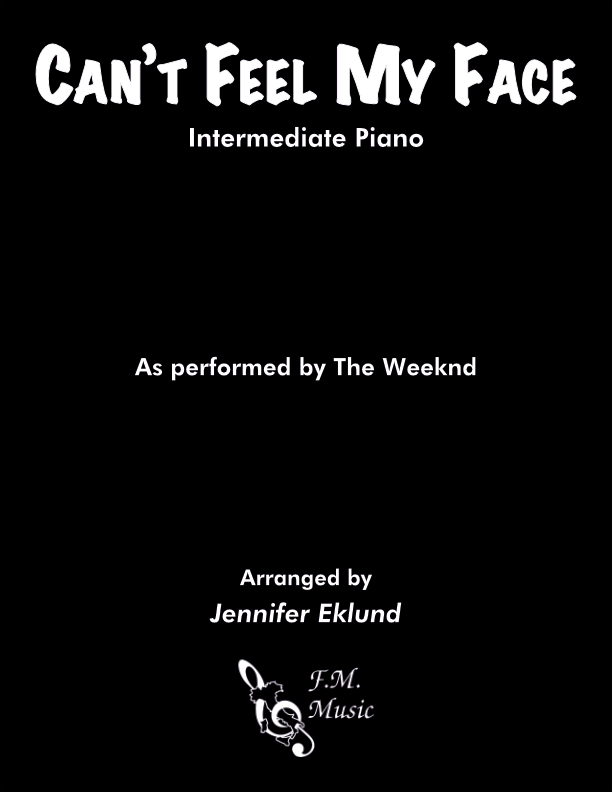 Can't Feel My Face (Intermediate Piano)