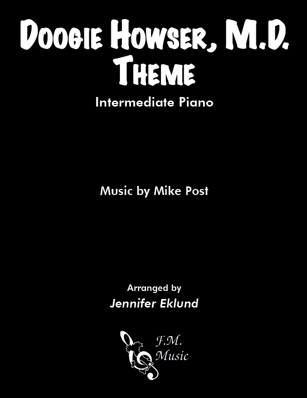 Doogie Howser M D Theme (Intermediate Piano) By Mike Post F M