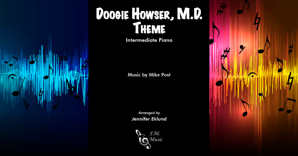 Doogie Howser M D Theme (Intermediate Piano) By Mike Post F M