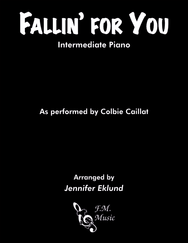 Fallin' For You (Intermediate Piano)